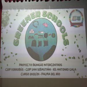 GREENER SCHOOLS – Un proyecto inter-centros en Palma del Río