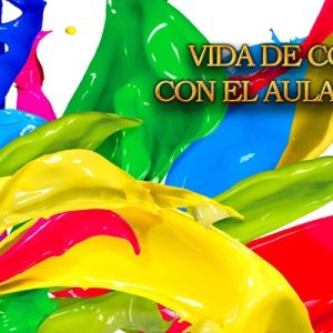 «VIDA DE COLORES» CON EL AULA ESPECIAL