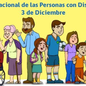 DÍA INTERNACIONAL DE LAS PERSONAS CON DISCAPACIDAD