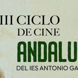 Ciclo de Cine Andaluz