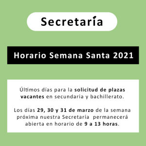SECRETARÍA ABIERTA EN SEMANA SANTA